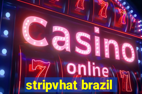 stripvhat brazil